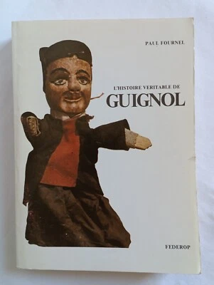 L’histoire véritable de Guignol de Paul Fournel - Photo 1/4