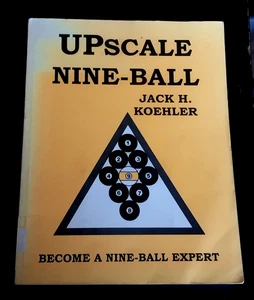 UPSCALE NINE-BALL JACK H. KOEHLER BECOME A NINE-BALL EXPERT PAPERBACK BOOK 2000 - Imagen 1 de 2