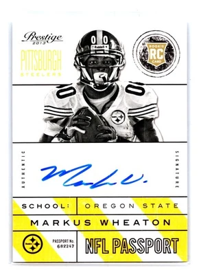 Markus Wheaton 2013 Panini Prestige NFL Passport Signatures #14 Rookie Auto - Image 1 of 2