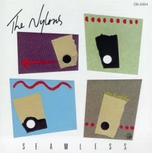 Seamless by The Nylons (CD) - - **DISC ONLY** - Picture 1 of 1