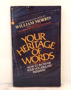 VTG 1970 Your Heritage of Words by William Morris (PB) - Imagen 1 de 10