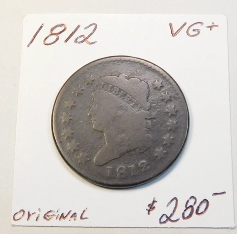 1812 CLASSIC HEAD LARGE CENT VG+ 100% ORIGINAL, NEVER CLEANED Cover