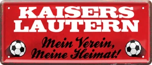 Targa in latta ''Kaiserslautern La mia associazione, la mia patria'' 28x12 cm - Foto 1 di 5
