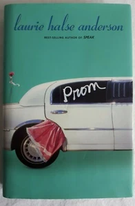 Prom by Laurie Halse Anderson (2005, Hardcover) - Bild 1 von 3