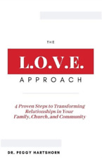 Peggy Hartshorn The L.O.V.E. Approach (Paperback) (US IMPORT)
