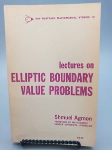Lecture on Elliptic Boundary Value Problems ~ Shmuel Agmon ~ 1965 PB - Picture 1 of 10