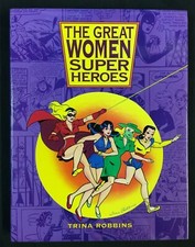 GREAT WOMEN SUPERHEROES SIGNED & NUMBERED TRINA ROBBINS "Fisherman Collection"