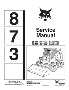 Libro de reparación de taller manual de servicio minicargadora Bobcat 873 2 piezas # 6900382 - Imagen 1 de 1