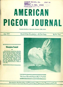 American Pigeon Journal APJ 1977 July large Fantail special excellent condition - Bild 1 von 2