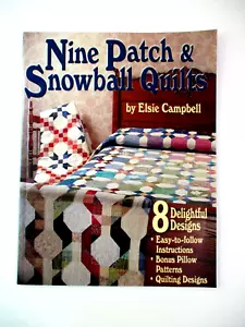 Fun with Nine Patch & Snowball Quilts Campbell, Elsie pattern book quiltwork - Imagen 1 de 4