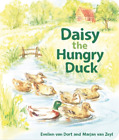 Evelien Dort Daisy the Hungry Duck (Board Book)