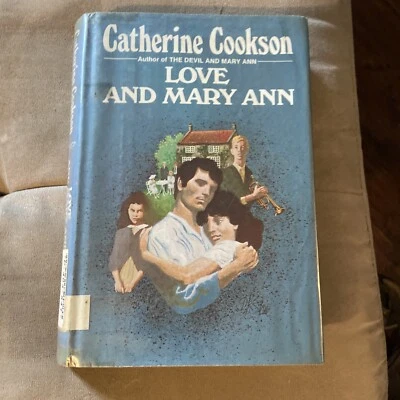Catherine Cookson Love And Mary Ann Vintage 1976 Hardcover Book W/Dusk Jacket Foto 1 de 4