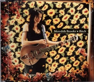MEREDITH BROOKS - BITCH - 1997 - AUDIO CD - VERY GOOD CONDITION - Picture 1 of 2