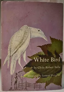 1966 WHITE BIRD Clyde Robert Bulla SIGNED Leonard Weisgard ills 1st Edition HCDJ - Picture 1 of 11