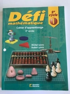 Défi: Mathématique Cahier d’apprentissage 3e année 2e cycle 1 - Picture 1 of 1