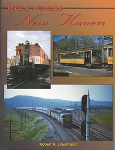 Rails Across NEW HAVEN, CONNECTICUT, 1900s-1940, Cedar Hill facilities - (NEW) - Picture 1 of 2