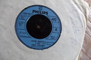 CARLO SANTANNA 1979 GOING NOWERE, JUDY 45 rpm SINGLE 7" VINYL "SIGNED"RECORD - Picture 1 of 3