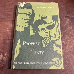 The University Of Tennessee Press Prophet Of Plenty Book Wilma Dykeman Signed - Picture 1 of 12