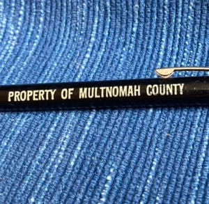 Vintage Property of Multnomah County Black Pen Advertising Oregon 971A - Imagen 1 de 2
