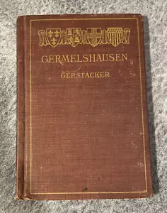 1904 Germelshausen Gerstacker German and English 107 pages - Picture 1 of 8