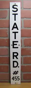 State RD #455 altes vertikales schwarz weißes Porzellan Straßenverkehr Schild - Bild 1 von 16