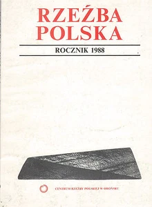 Rzezba Polska: Rocznik 1988 - Obiekt (Polish Sculpture Yearbook 1988) - Picture 1 of 6