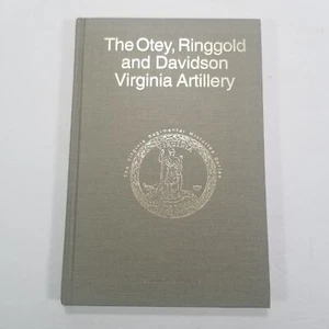 The Otey, Ringgold and Davidson Virginia Artillery (1st edition & signed) - Bild 1 von 6
