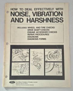 Ford Motor company How to Deal Effectively with Noise ,Vibration and Harshness - Picture 1 of 4