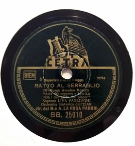 Linda Paoliughi: Ratto Al Serraglio. 78 RPM - Foto 1 di 2