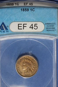 1859 ANACS 1C EF 45 INDIAN HEAD CENT #B50634 - Picture 1 of 2