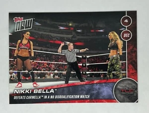 2016 Topps Now WWE #40 Nikki Bella PR: 93 - Picture 1 of 2