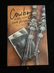 Cowboy by Sara Davidson Hardcover 1st Ed. 1999 NEW - Foto 1 di 2