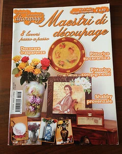 GLI SPEC. LABORATORIO DI DECOUPAGE N.3 2006 - DECORARE TRASPARENZE - SHABBY - Picture 1 of 1