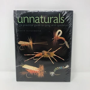 Unnaturals: Ein praktischer Leitfaden zum Binden mit Kunststoffen von Klausmeyer, David NEU - Bild 1 von 6