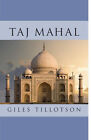 The Taj Mahal Hardcover Giles Tillotson