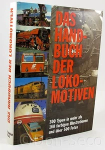 Das Handbuch der Lokomotiven. 300 Typen. - Bild 1 von 5