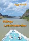 KlAnge Lateinamerikas by Sawall  New 9783751955409 Fast Free Shipping*.