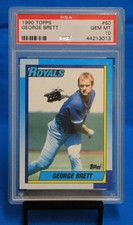 1990 TOPPS # 60 George Brett PSA 10 GEM MT # 44213013  KANSAS CITY ROYALS !!!!!