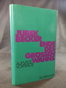 Ende des Größenwahns [Neubuch] Aufsätze, Vorträge Becker, Jurek: - Bild 1 von 1
