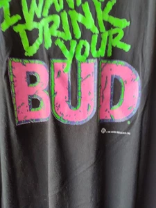 VINTAGE Budweiser I Want To Drink Your Bud Single Stitch Shirt L/XL Neon 1990 - Picture 1 of 6