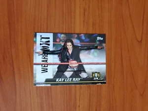 Topps WWE NXT 2021 - WE ARE NXT - NXT-30 - Kay Lee Ray - Envío gratuito - Imagen 1 de 2