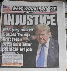 Donald Trump Injustice Guilty New York Post 5/31/2024 🤑 - Picture 1 of 3