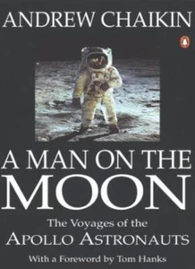A Man on the Moon: The Voyages of the Apollo Astronauts-Andrew Chaikin - Imagen 1 de 1