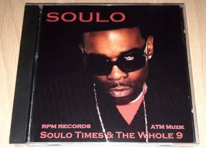SOULO - Soulo Times & The Whole 9 - The EP Album CD Indie R&B Rnb RARE - Picture 1 of 5