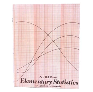 Elementary Statistics : An Applied Approach by Neil R. Ullman - Imagen 1 de 7