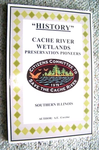 History Cache River Wetlands Preservation Pioneers Southern Illinois Corzine NEW - Imagen 1 de 2