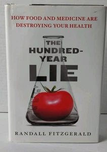 The Hundred Year Lie Book Randall Fitzgerald First Printing 2006 - Imagen 1 de 9