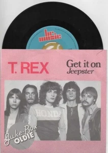 T,REX - Get It On/Jeepster - 7' Pic - NM/NM - Mispressed Pic Sleeve - Imagen 1 de 2