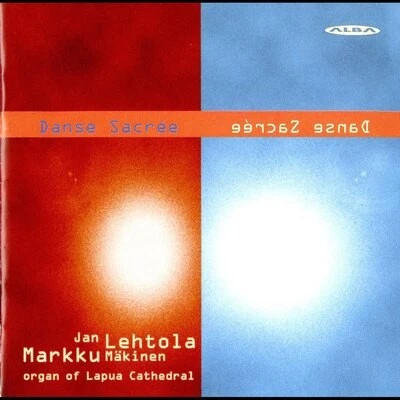 Jan Lehtola : Jan Lehtola/Markku Mäkinen: Danse Sacrée CD (2018) - Image 1 of 2