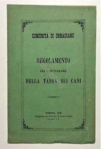 Comunità di Orbassano - Regolamento per l'istruzione della tassa sui cani - 1869 - Picture 1 of 1